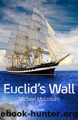 Euclid's Wall by Michael McCollum