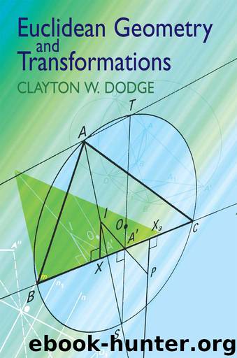 Euclidean Geometry and Transformations by Clayton W. Dodge