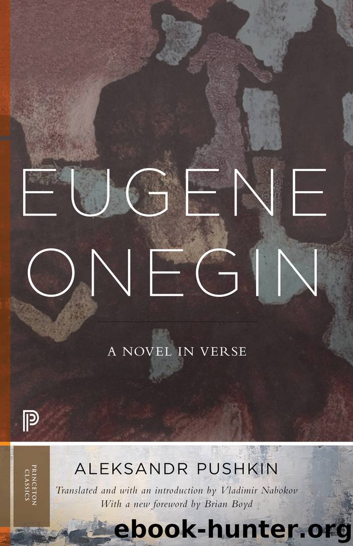 Eugene Onegin: A Novel in Verse by Aleksandr Pushkin