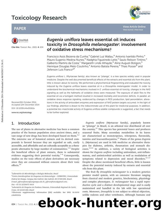 Eugenia uniflora leaves essential oil induces toxicity in Drosophila melanogaster: involvement of oxidative stress mechanisms by unknow