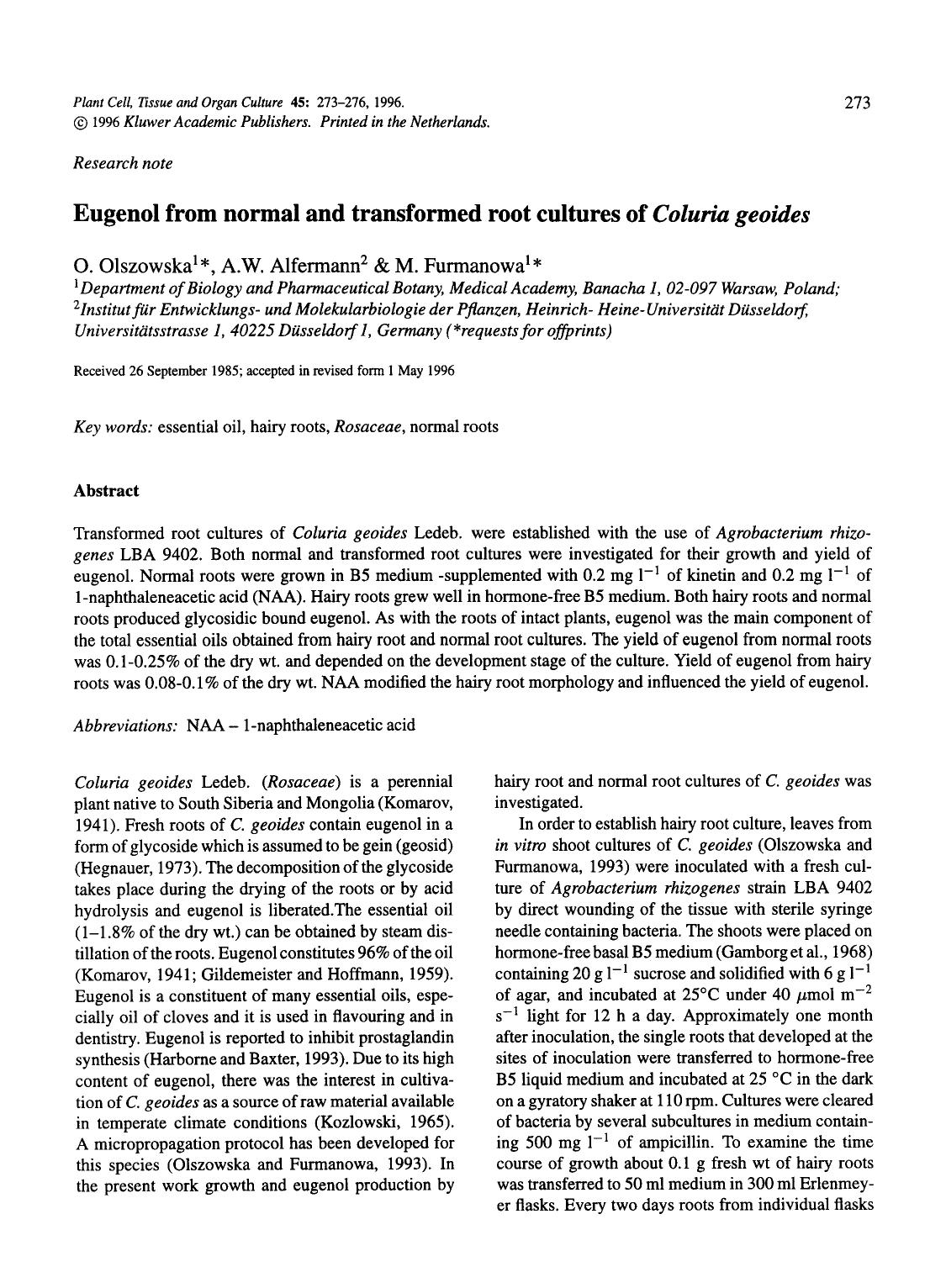 Eugenol from normal and transformed root cultures of <Emphasis Type="Italic">Coluria geoides <Emphasis> by Unknown