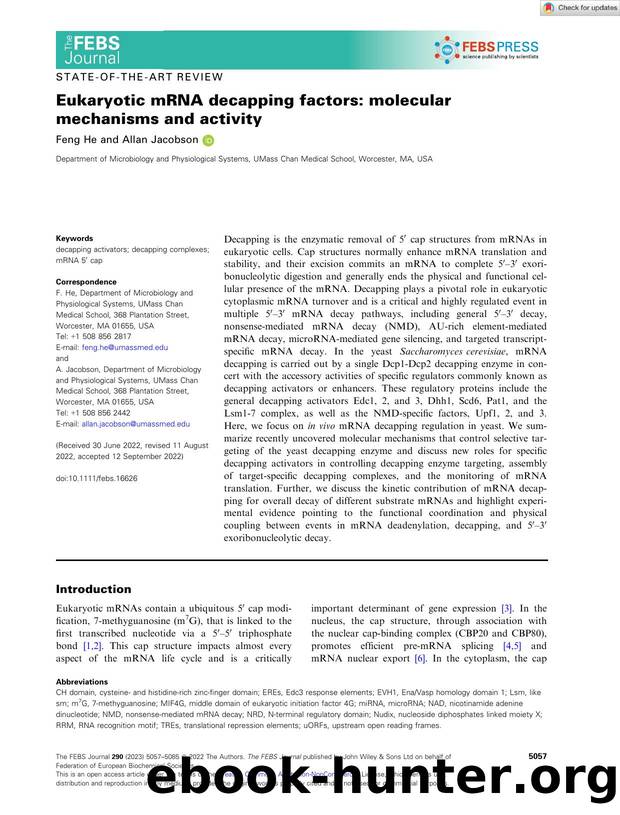 Eukaryotic mRNA decapping factors: molecular mechanisms and activity by Unknown