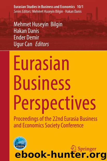 Eurasian Business Perspectives by Mehmet Huseyin Bilgin & Hakan Danis & Ender Demir & Ugur Can