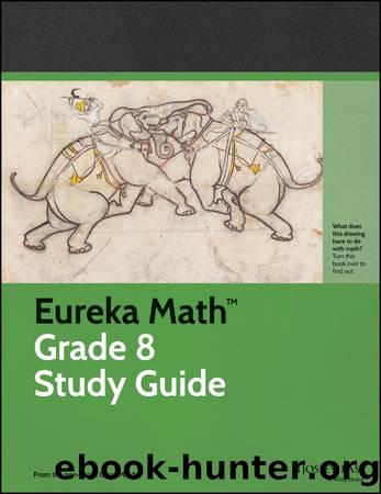 Eureka Math Grade 8 Study Guide by Great Minds