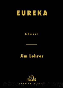Eureka by Jim Lehrer