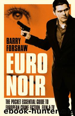 Euro Noir by Barry Forshaw