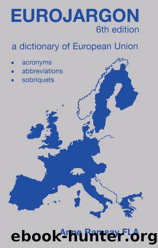 Eurojargon: A Dictionary of the European Union by Anne Ramsay