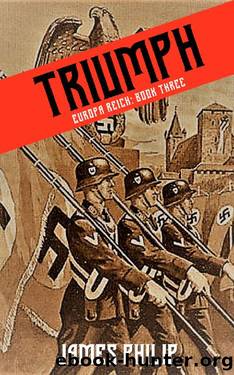 Europa Reich 03 Triumph by James Philip