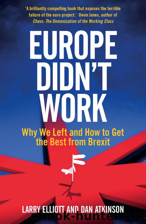 Europe Didn't Work by Larry Elliott