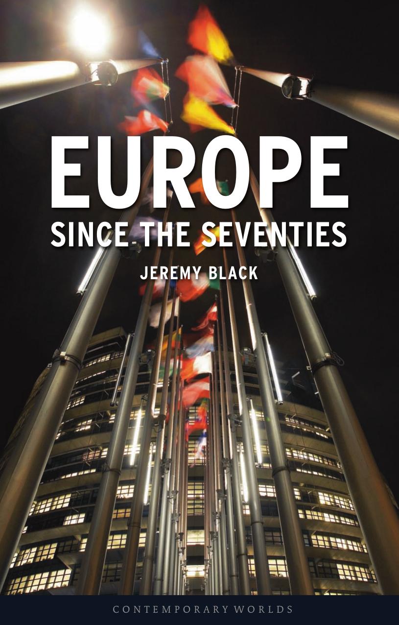 Europe Since the Seventies by Jeremy Black