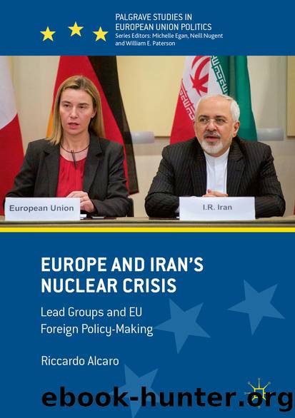 Europe and Iran’s Nuclear Crisis by Riccardo Alcaro