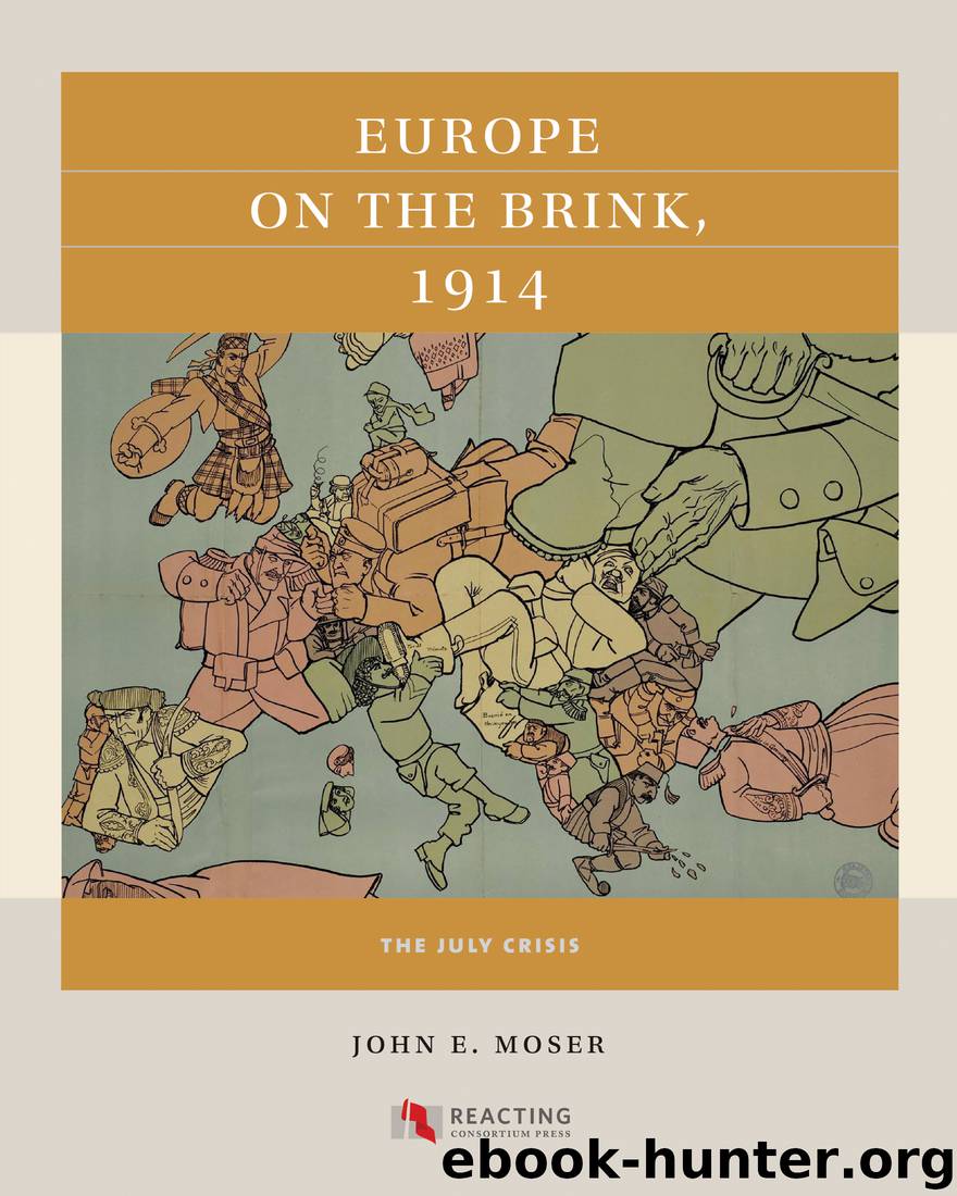 Europe on the Brink, 1914 by John E. Moser