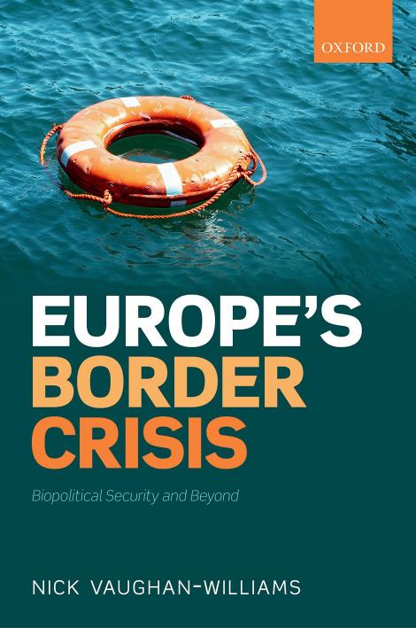Europe's Border Crisis: Biopolitical Security and Beyond (repost) by Unknow