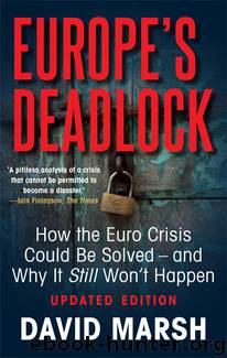 Europe's Deadlock by David Marsh