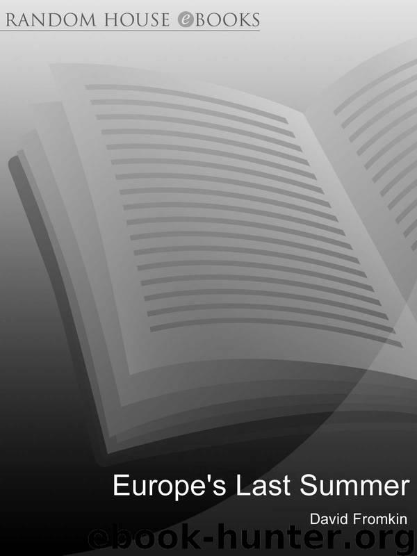 Europe's Last Summer by David Fromkin