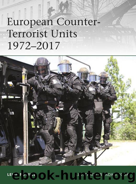 European Counter-Terrorist Units 1972–2017 by Leigh Neville & Adam Hook