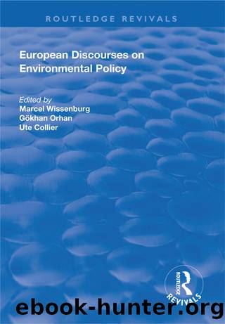 European Discourses on Environmental Policy by unknow