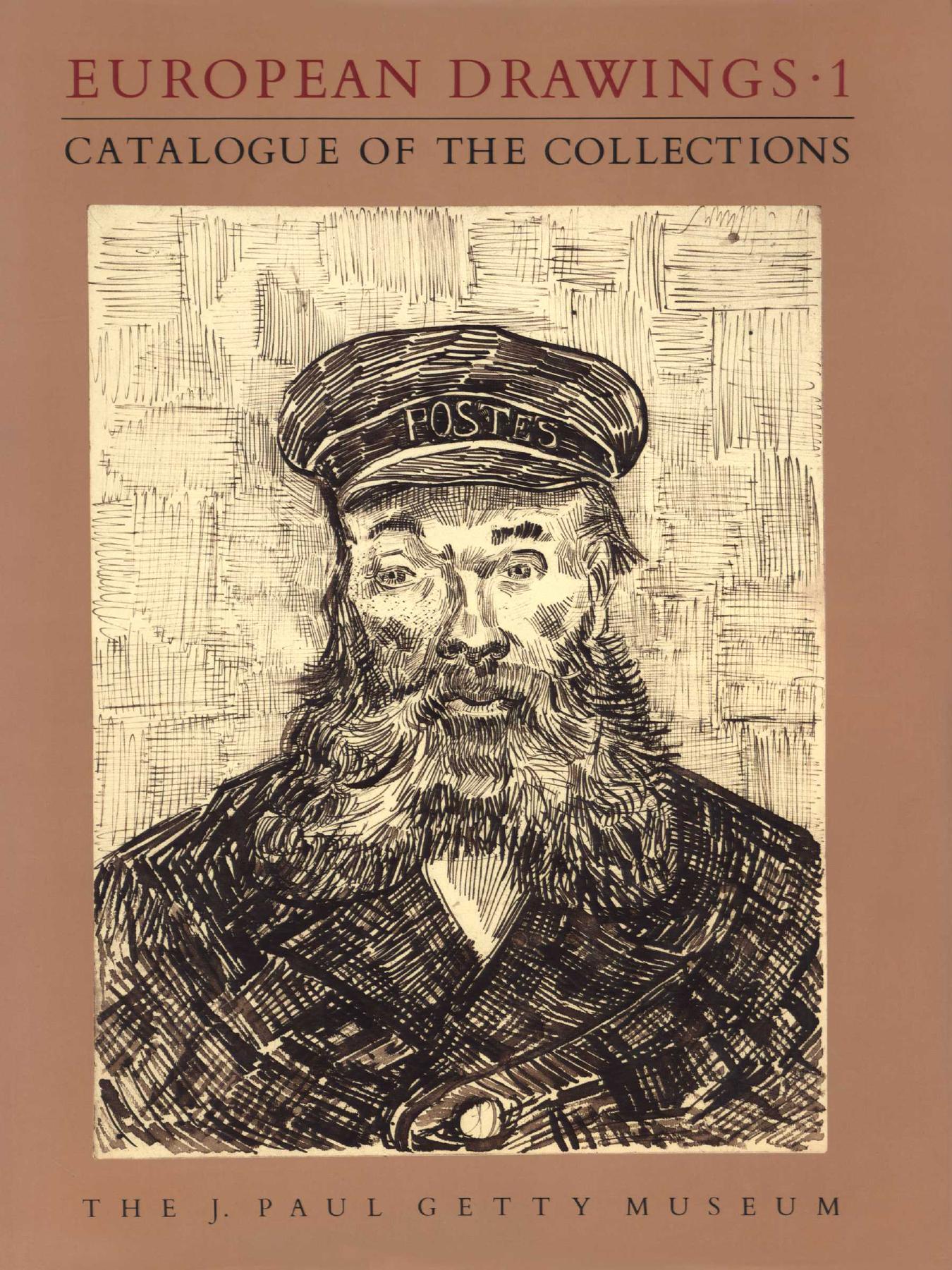 European Drawings 1 Catalogue of the Collections by George Goldner