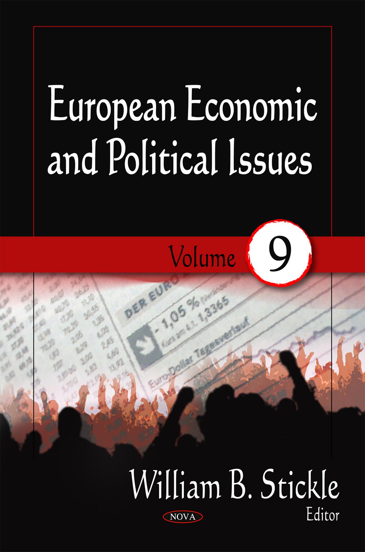 European Economic and Political Issues, Volume 9 by William B. Stickle
