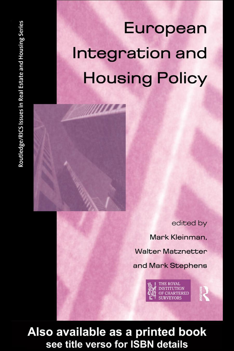 European Integration and Housing Policy (Routledge Rics Issues in Real Estate and Housing) by Mark Stephens