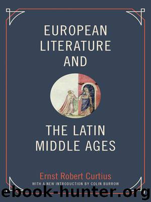 European Literature and the Latin Middle Ages by Burrow Colin Curtius Ernst Robert