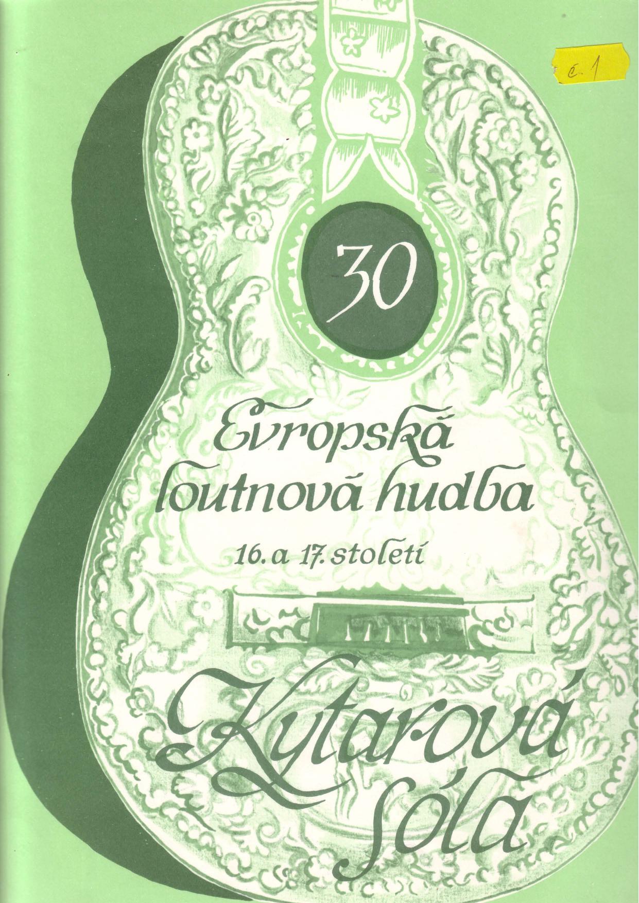 European Lute Music of 16th and 17th cent, tr Jirmal by Unknown