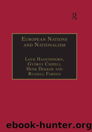 European Nations and Nationalism: Theoretical and Historical Perspectives by unknow