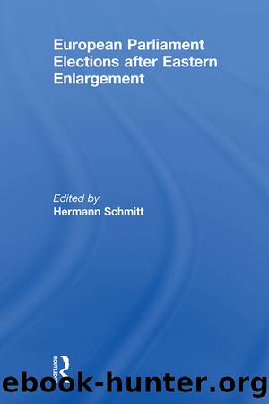 European Parliament Elections After Eastern Enlargement by Hermann Schmitt