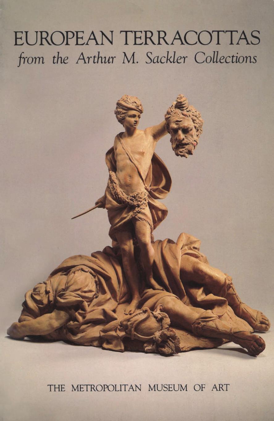 European Terrracottas from the Arthur M. Sackler Collections by James David Draper Ellen Shultz