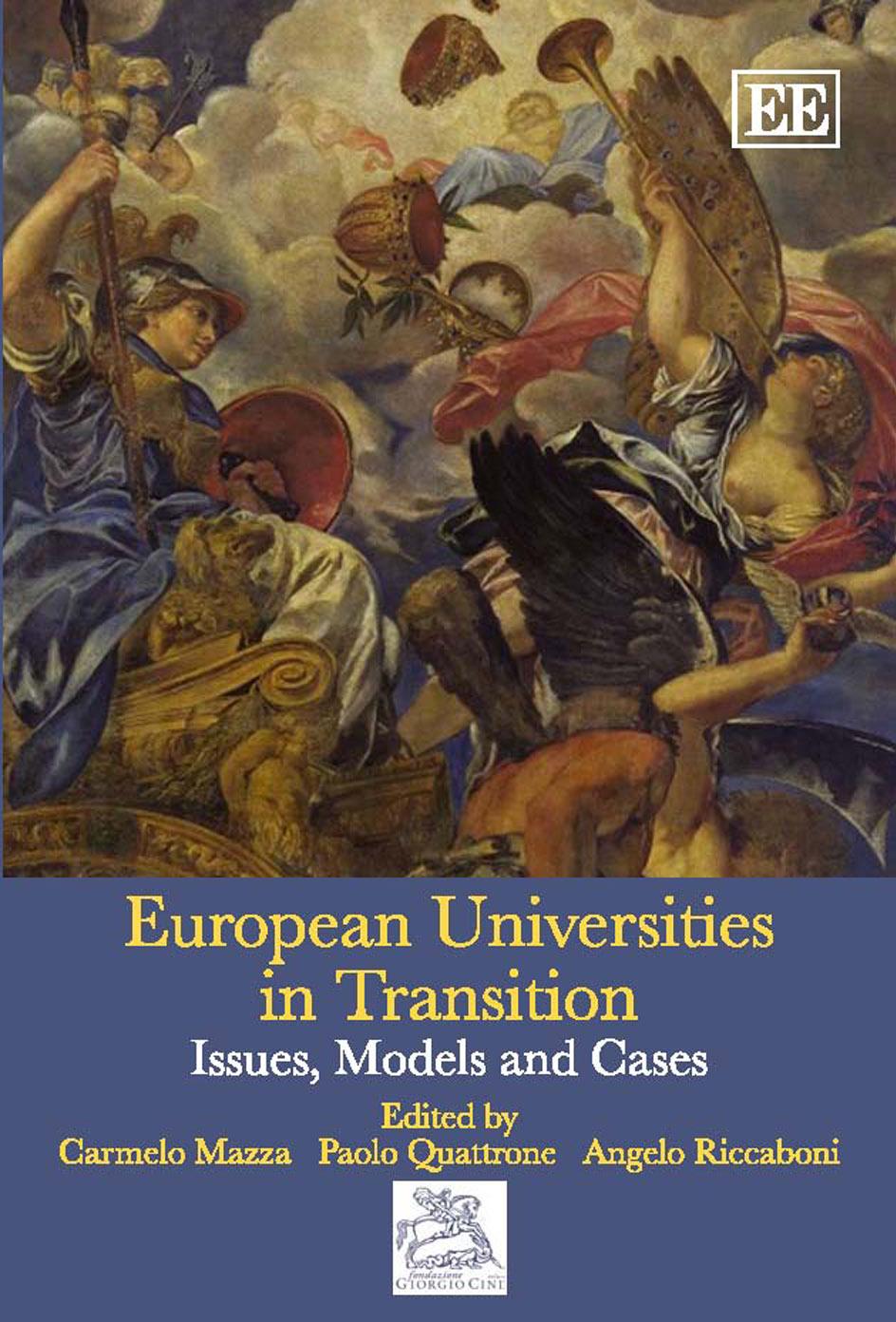 European Universities in Transition: Issues, Models and Cases by Carmelo Mazza Angelo Riccaboni Paolo Quattrone