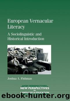 European Vernacular Literacy by Joshua A. Fishman