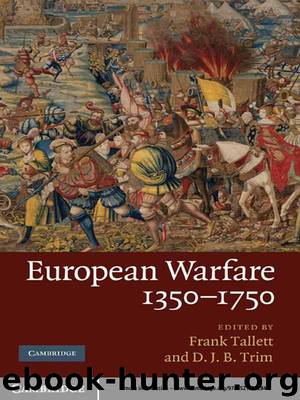 European Warfare, 1350-1750 by European Warfare 1350-1750 (2010)