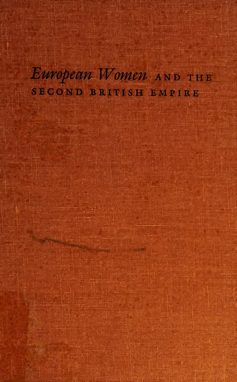 European Women and the Second British Empire by Strobel Margaret