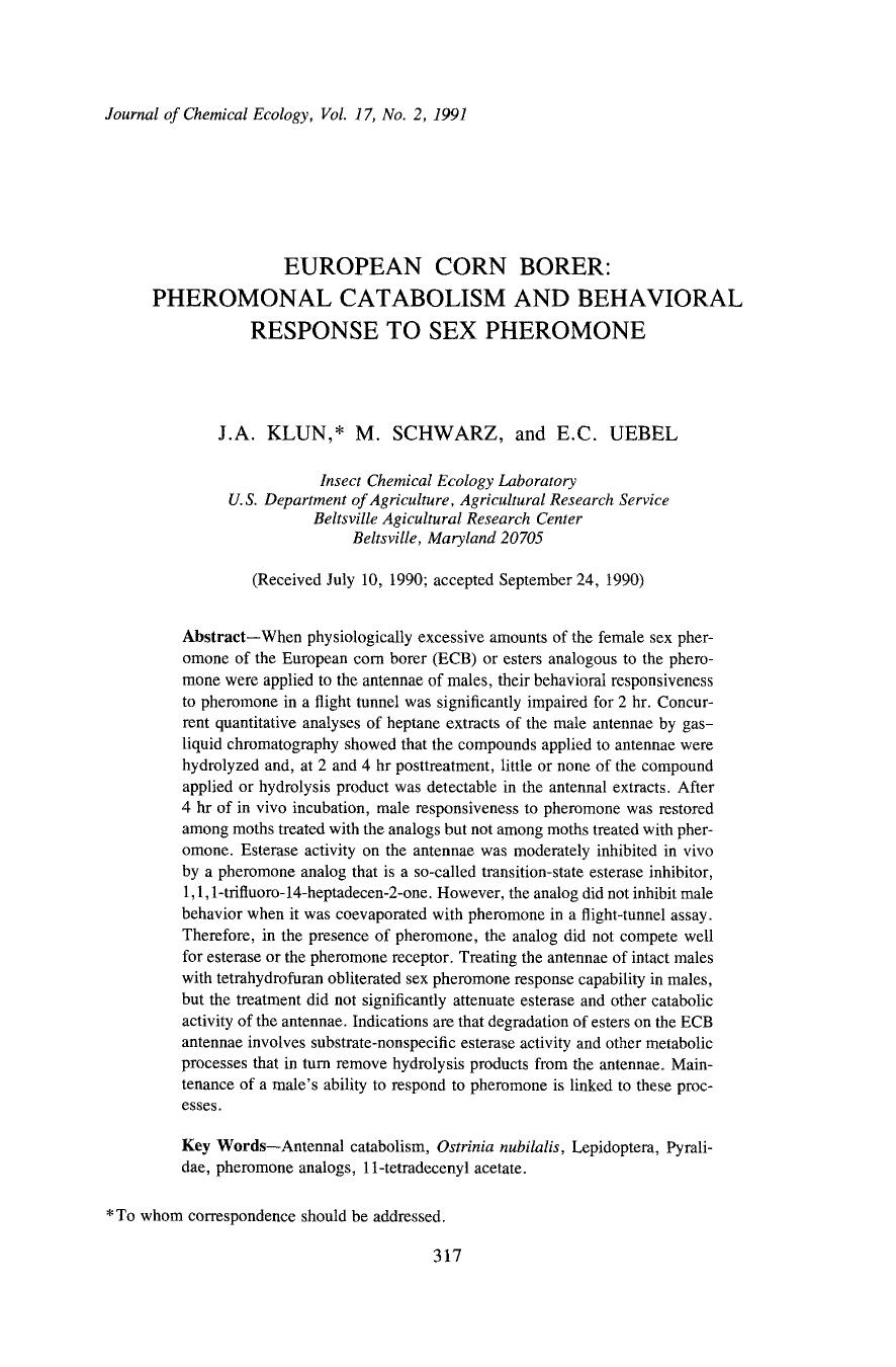 European corn borer: Pheromonal catabolism and behavioral response to sex pheromone by Unknown