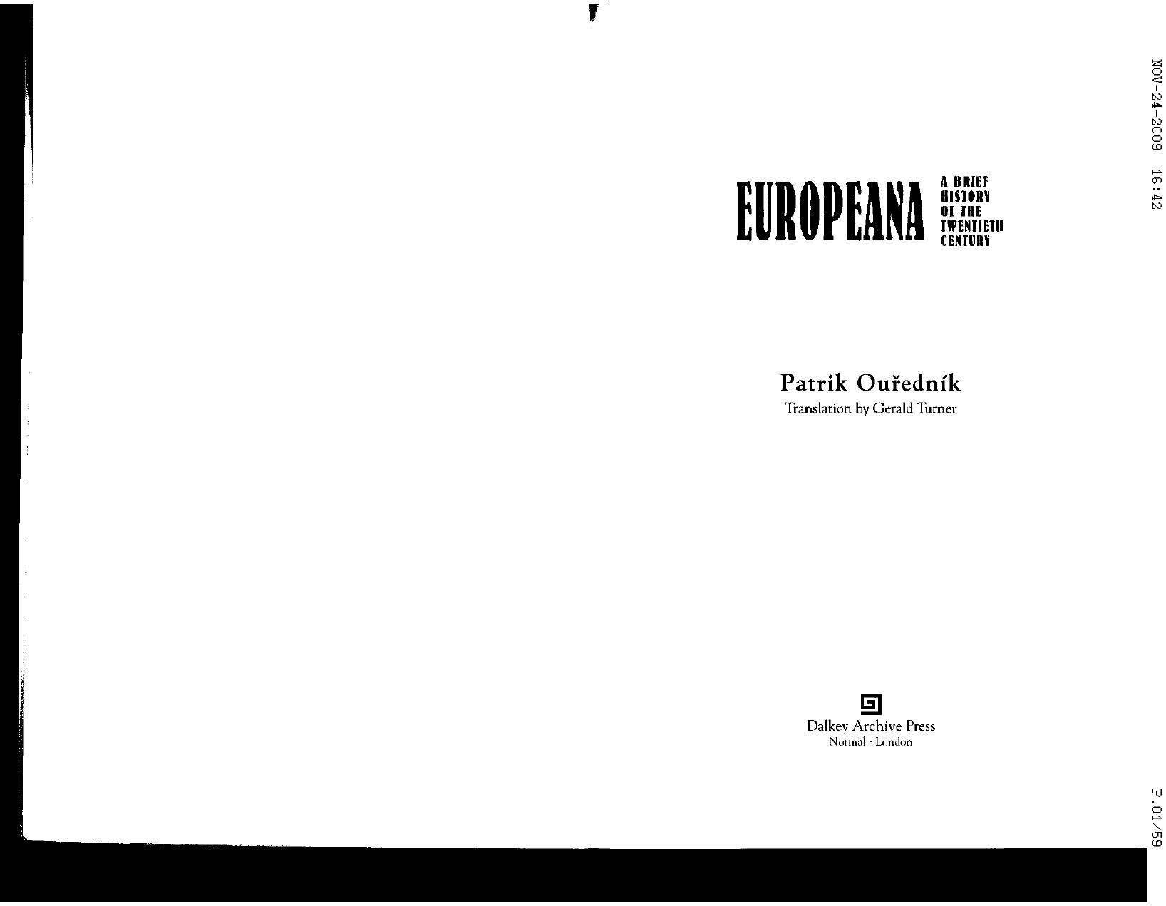 Europeana: A Brief History of the Twentieth Century (Eastern European Literature) by Patrik Ouředník