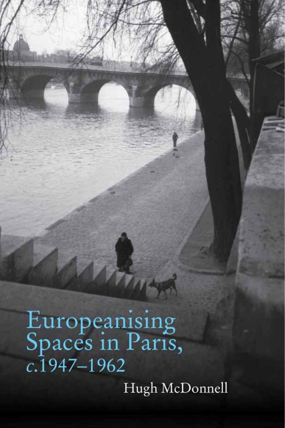 Europeanising Spaces in Paris by Hugh McDonnell