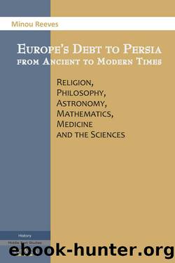 Europes Debt to Persia by Reeves Minou;
