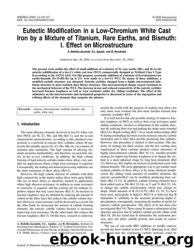 Eutectic modification in a low-chromium white cast iron by a mixture of titanium, rare earths, and bismuth: I. Effect on microstructure by Unknown