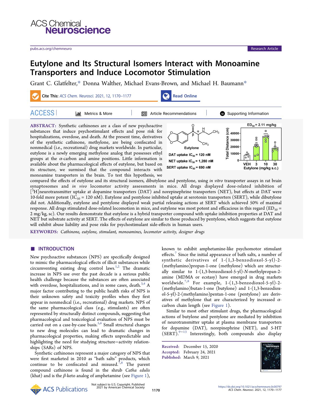 Eutylone and Its Structural Isomers Interact with Monoamine Transporters and Induce Locomotor Stimulation by Grant C. Glatfelter Donna Walther Michael Evans-Brown and Michael H. Baumann