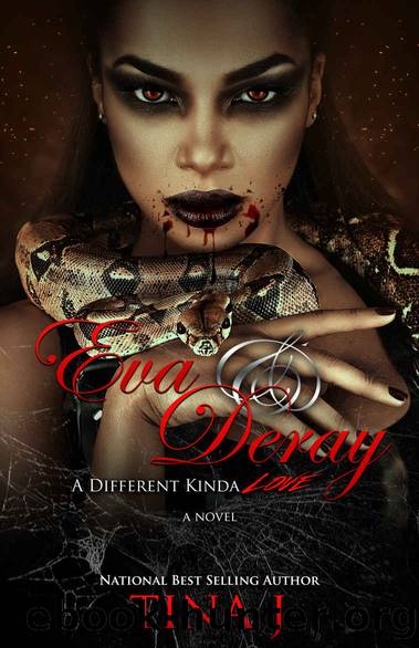 Eva & Deray: A Different Kinda Love by Tina J