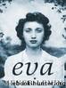Eva A Novel of the Holocaust by Meyer Levin