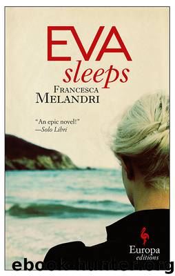 Eva Sleeps by Francesca Melandri