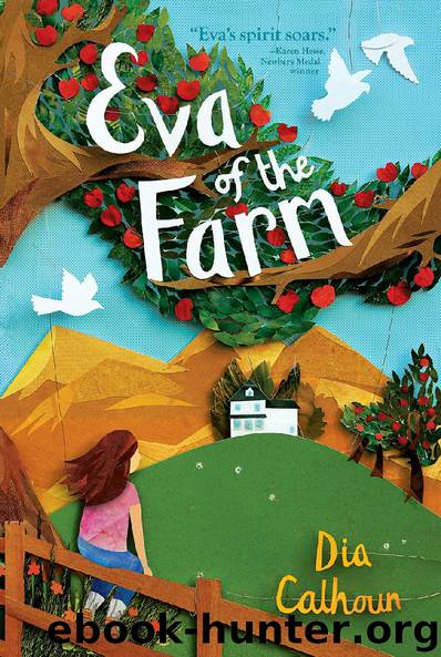 Eva of the Farm by Dia Calhoun