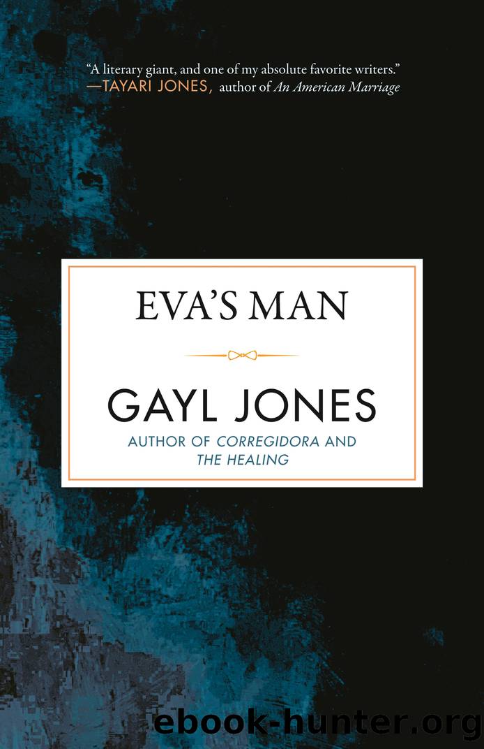 Eva's Man by Gayl Jones