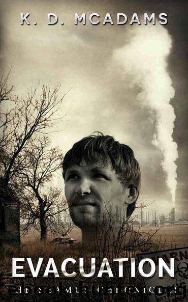 Evacuation (The Seamus Chronicles Book 2) by McAdams K. D