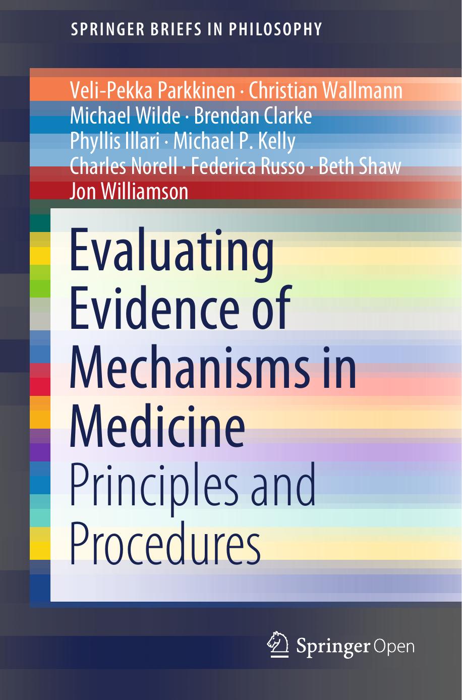 Evaluating Evidence of Mechanisms in Medicine by unknow