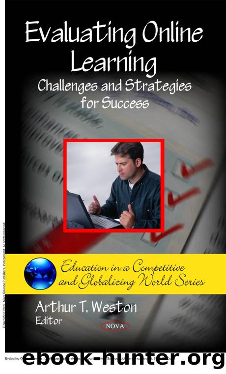Evaluating Online Learning : Challenges and Strategies for Success by Arthur T. Weston