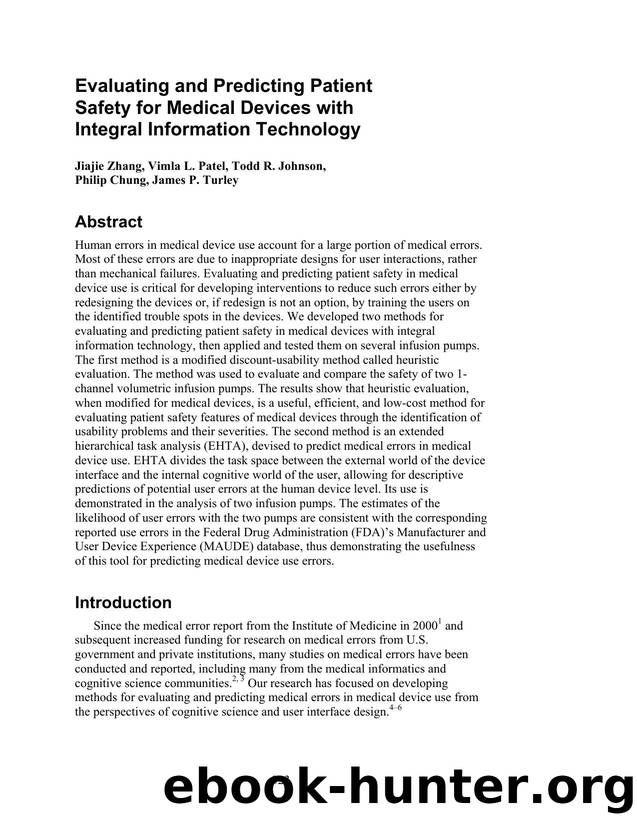 Evaluating and Predicting Patient Safety for Medical Devices with Integral Information Technology by Unknown