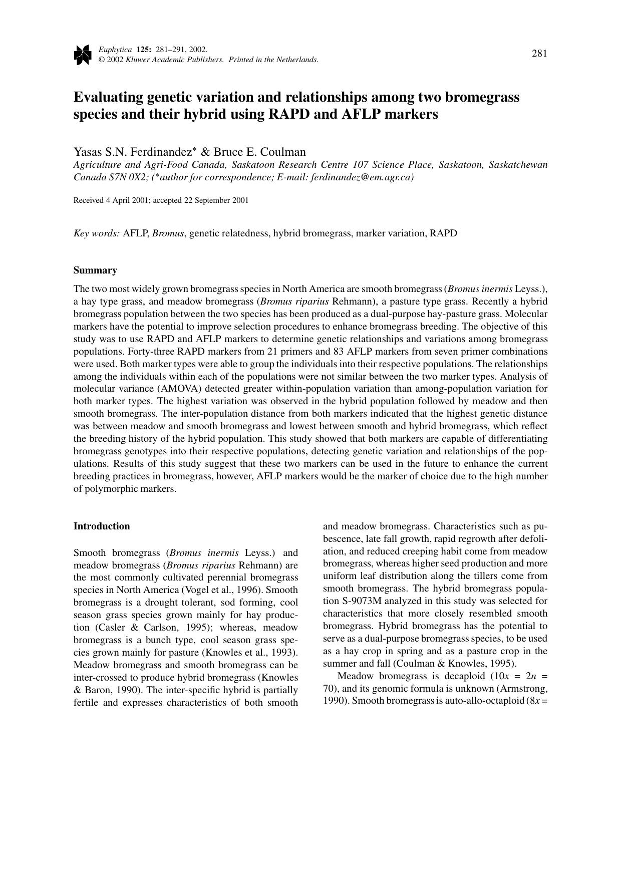 Evaluating genetic variation and relationships among two bromegrass species and their hybrid using RAPD and AFLP markers by Unknown