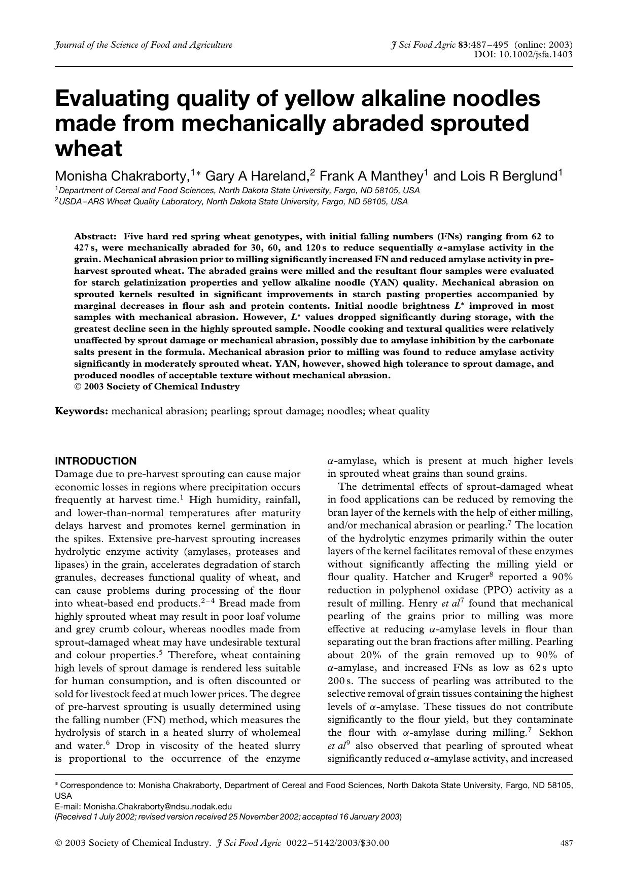 Evaluating quality of yellow alkaline noodles made from mechanically abraded sprouted wheat by Unknown